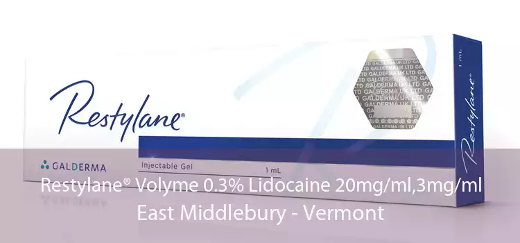 Restylane® Volyme 0.3% Lidocaine 20mg/ml,3mg/ml East Middlebury - Vermont